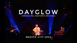 DAYGLOW Live Mexico City Lunario del Auditorio Nacional [upl. by Yelnikcm607]