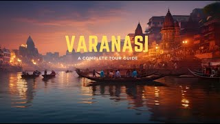 Varanasi  Varanasi Tourist Places Varanasi Travel Guide  Varanasi Tour  Varanasi Kashi Banaras [upl. by Aitnahs]