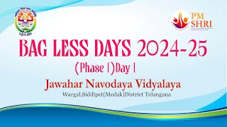 BAGLESS DAYS 202425 DAY 1JNV MEDAKSIDDIPET [upl. by Eyllom]