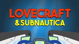 Why Subnautica Is The Best Lovecraftian Horror Game Ever Made [upl. by Pliske]