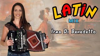 LATIN MIX  IRMA DI BENEDETTO  Organetto Abruzzese Acordeón [upl. by Dlareme341]