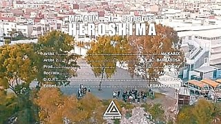 MR KARIX ft Barbarosa 1704  Hirooshima Official music video Prod by Noway suissla [upl. by Vilma]