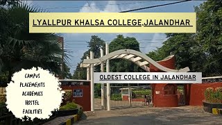 LYALLPUR KHALSA COLLEGE JALANDHAR CAMPUS TOUR VLOG OLDEST N BEST COLLEGE IN PUNJAB khalsacollege [upl. by Colfin19]