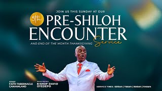 5TH PRESHILOH ENCOUNTER SERVICE  26 NOVEMBER 2023  FAITH TABERNACLE OTA [upl. by Spanjian310]