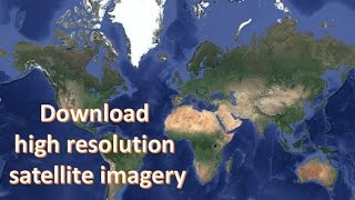 Download high resolution satellite imagery using SAS Planet [upl. by Anirtap326]