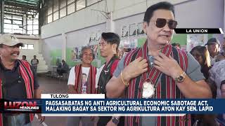 Pagsasabatas ng AntiAgricultural Economic Sabotage Act malaking bagay sa sektor ng agrikultura [upl. by Ajnot]