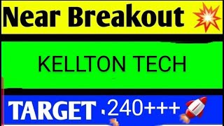 KELLTON TECH SHARE LATEST NEWS TODAYKELLTON TECH SHARE ANALYSISKELLTON TECH SHARE TARGET [upl. by Nyahs]