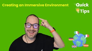 3 Quick Tips to Make Language Learning Immersive [upl. by Tuesday]