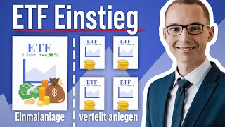 ETF Einstieg  Einmalanlage oder Sparplan was ist besser [upl. by Sad626]