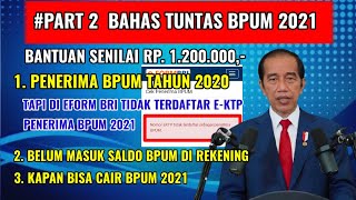 PENERIMA BPUM 2020 TAPI DI EFORM BRI TIDAK TERDAFTAR EKTP APAKAH SEMUA DAPAT BPUM 2021 [upl. by Gonagle847]