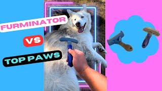 Review Furminator vs Top Paws Deshedding dog tool [upl. by Stanton]