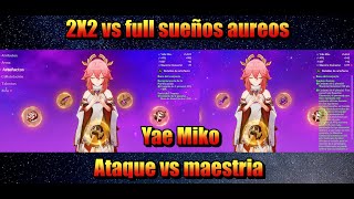 GENSHIN IMPACT Yae miko set 2x2  ataque y electro vs full sueños áureos [upl. by Ocinemod]