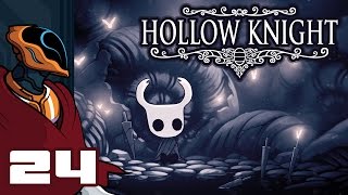 Lets Play Hollow Knight  PC Gameplay Part 24  But Wait Theres More [upl. by Alhak]