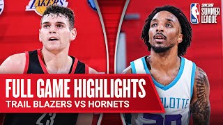 TRAIL BLAZERS vs HORNETS  NBA SUMMER LEAGUE  FULL GAME HIGHLIGHTS [upl. by Roseline256]