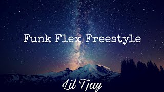 Lil Tjay Funk Flex Freestyle Lyrics 1 HOUR [upl. by Anaitsirc493]