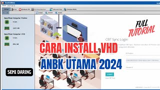 CARA INSTALL VHD ANBK UTAMA 2024  SEMI DARING [upl. by Eras596]