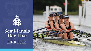 SemiFinals Day Live  Henley Royal Regatta 2022 [upl. by Rosanna]