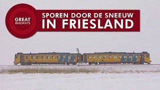 Sporen door de sneeuw in Friesland  Nederlands • Great Railways [upl. by Roon]