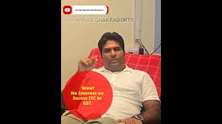 Excess ITC Refund  GST Input Tax Credit Refund Process by CA Arnab Chakraborty shortsviral gst [upl. by Funk]