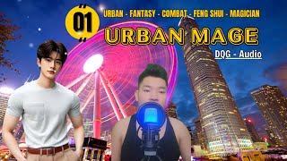 URBAN MAGE  Episode 1  Cultivation Fantasy Feng Shui Master [upl. by Hazel390]