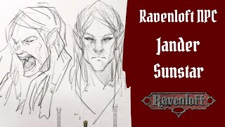 Jander Sunstar Ravenloft amp Potential CoS NPC  Stat Block Suggestions Possible Adventures amp More [upl. by Salomone]