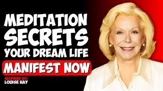 Meditation Secrets Manifest Your Dream Life NOW [upl. by Nason]