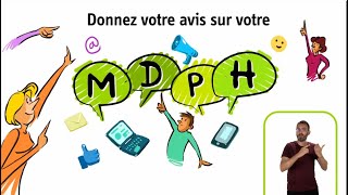 Donnez votre avis sur votre MDPH [upl. by Atirrehs]