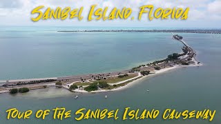 Sanibel Island Florida  Narrated Aerial Tour of the Sanibel Island Causeway [upl. by Alana631]