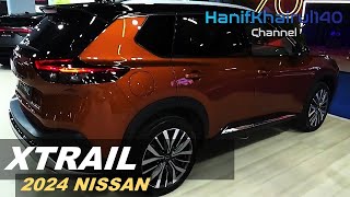 Nissan XTRAIL 2024 New SUV  Best Features configuration [upl. by Seravaj]