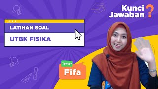 Kunci Jawaban Latihan Soal Try Out UTBK Fisika 2021 [upl. by Pearlman869]