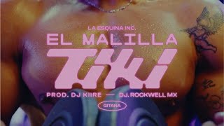 El Malilla  Tiki Yeri Mua Video Oficial [upl. by Odrareve]