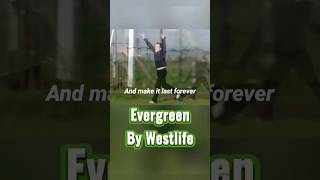 Evergreen 💚 westlife throwbacksongs [upl. by Studdard]