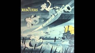 The Rescuers  quotTomorrow is Another Dayquot Album Version [upl. by Hokanson]