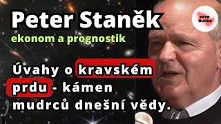 Profesor Peter Staněk o tom že bychom se měli sklonit před přírodou a ne poroučet větru dešti [upl. by Ysdnil353]