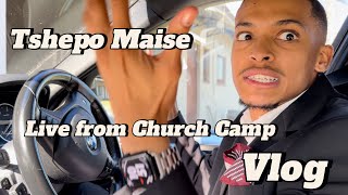 Church Camp Saga Resurrection of the Church Boy Vlog  Camp Meeting SDA Religion  SA YouTuber [upl. by Cristina]