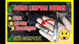 🔥 Cómo LIMPIAR BUJÍAS DE AUTO ✅GUÍA COMPLETA✅ FÁCIL Y ECONÓMICO 🔥 [upl. by Manella]