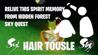 Relive this spirit memory from Hidden Forest HAIR TOUSLE  Daily Quest  Sky Children of The Light [upl. by Paolo221]