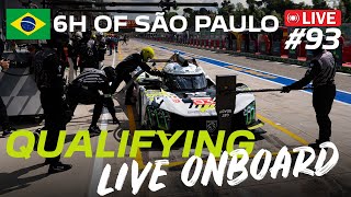 Live Onboard 93  Qualifying  6H OF SAO PAULO [upl. by Irrem]