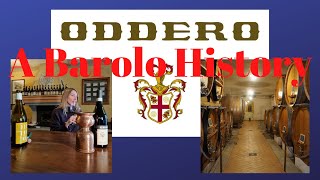 ODDERO Winery  The History of BAROLO  Italian Wine Stories [upl. by Mazel49]