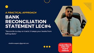 Bank Reconciliation Statement Lec4 [upl. by Nairam]