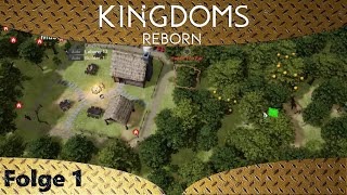 Kingdoms Reborn  EA  Das Königreich gründen  Lets Play 1  deutsch german [upl. by Ambrogio]