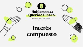 Interés Compuesto [upl. by Tamis102]