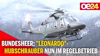 Bundesheer quotLeonardoquotHubschrauber nun im Regelbetrieb [upl. by Aisatsanna]