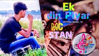 Ek din Piyar  MC STAN MUSIC  TADIPAAR  2K24  Rap song 😎 [upl. by Malchus939]