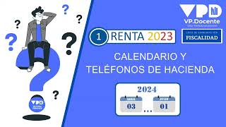 PLAZOS DECLARACIÓN EN 2024  RENTA 2023 1 [upl. by Kcirderf]