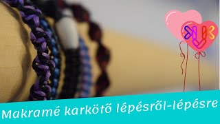 Makramé karkötő készítése házilag  Valentinnapi ajándékötlet [upl. by Fransis]