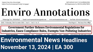 Weekly Environment News  Weekly Environmental Report  13th November 2024 [upl. by Ann]