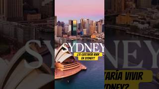 Todo sobre Sydney Es la mejor ciudad para vivir [upl. by Subir]