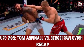 UFC 295 Sergei Pavlovich vs Tom Aspinall Recap [upl. by Menard]