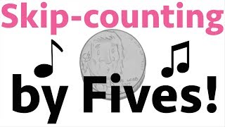 Count by Fives Song  5 Times Table Song [upl. by Yettie]